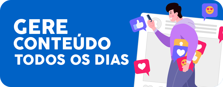 Gere Conteúdo Todos os Dias
